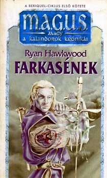 Hawkwood - Farkasnek (magus)