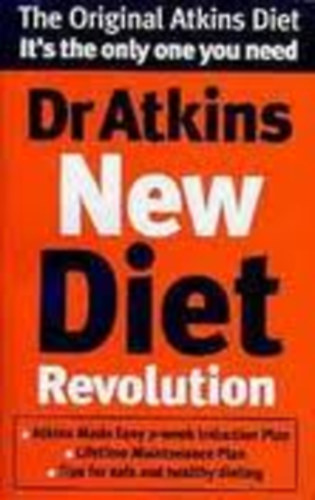 Dr. Atkins - Dr. Atkins New Diet Revolution