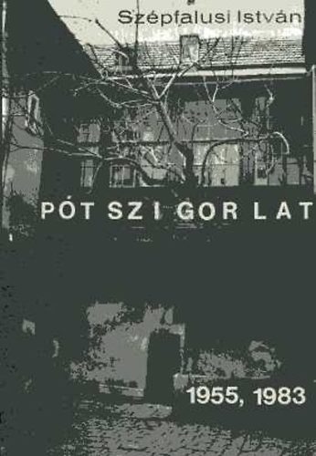 Szépfalusi István - Pótszigorlat 1955,1983