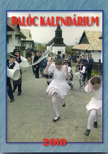 M. Szab Gyula  (szerk.) - Palc kalendrium 2010