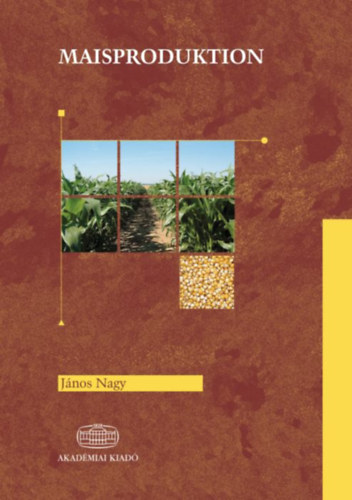 Nagy J�nos - Maisproduktion