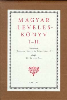 Balogh J.-Tth L. - Magyar levelesknyv I-II.