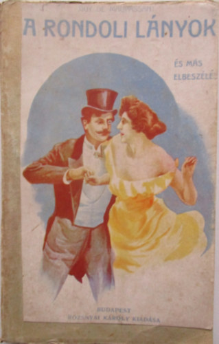 Guy De Maupassant - A Rondoli-l�nyok