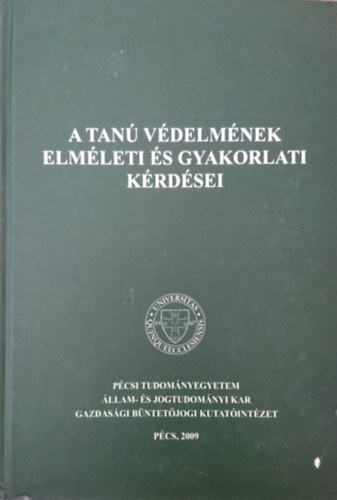 Mszros Bence  (szerk.) - A tan vdelmnek elmleti s gyakorlati krdsei