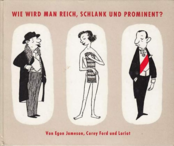 ismeretlen - Wie wird man reich, schlank und prominent?