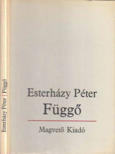 Esterházy Péter - Függő (dedikált)