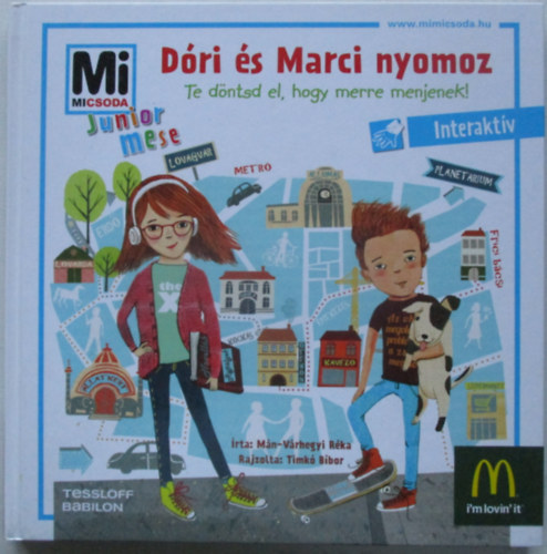 Timk Bbor  Mn-Vrhegyi Rka (rajz) - Dri s Marci nyomoz - Te dntsd el, hogy merre menjenek! (Interaktv)