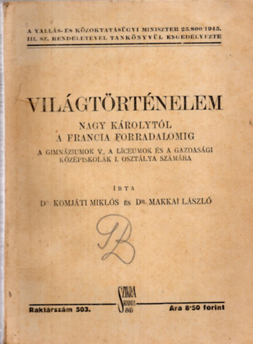 Világtörténelem Nagy Károlytól a francia forradalomig