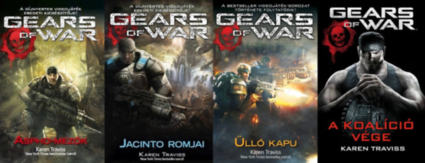 Karen Traviss - Gears of War sorozat 1-4. (Aspho-mezk, Jacinto romjai, ll Kapu, A Koalci vge)