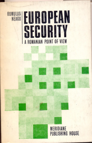 Romulus Neagu - Eurooean Security  - A Romanian Point of View