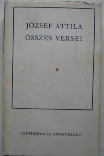 J�zsef Attila �sszes versei