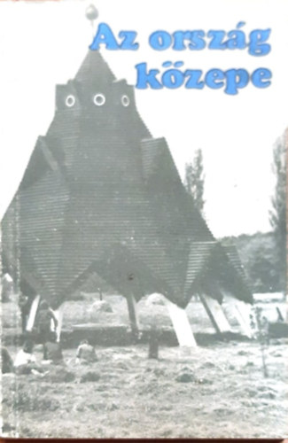 Az ország közepe
