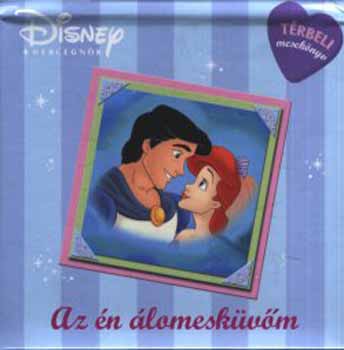 T�th K�nyvkeresked�s - Az �n �lomesk�v�m - Disney hercegn�k -