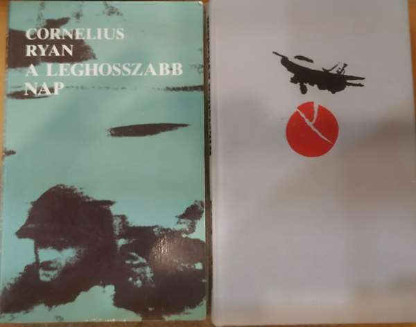 Cornelius Ryan Walter Lord - 2 db II. Vil�gh�bor�s reg�ny: A leghosszabb nap + Hihetetlen gy�zelem