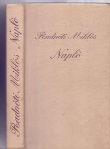 Radnti Mikls - Napl (Sajt al rendezte Radnti Miklsn)