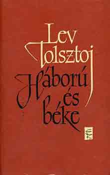 Lev Tolsztoj - Hbor s bke I-IV.