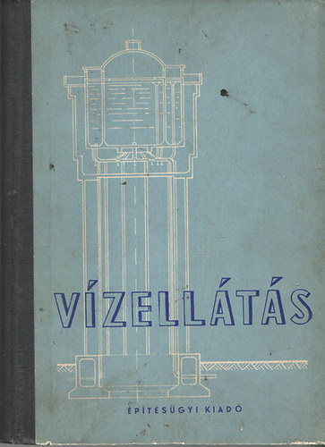 Hídvéghy,Holló,Lukács,Molnár,Varga,Vedres - Vízellátás