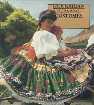 Alice Gáborján - Hungarian peasant costumes