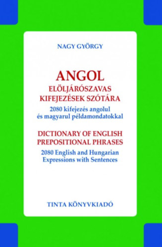 Angol el�lj�r�szavas kifejez�sek sz�t�ra