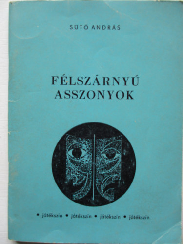 S�t� Andr�s - F�lsz�rny� asszonyok