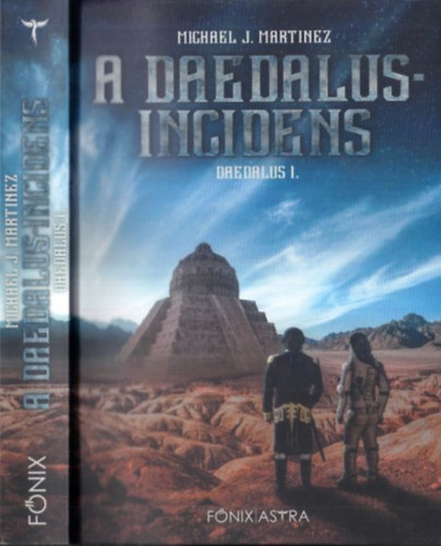 Michael J. Martinez - A Daedalus-incidens - Daedalus 1.