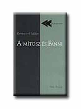 Devescovi Bal�zs - A m�tosz �s Fanni