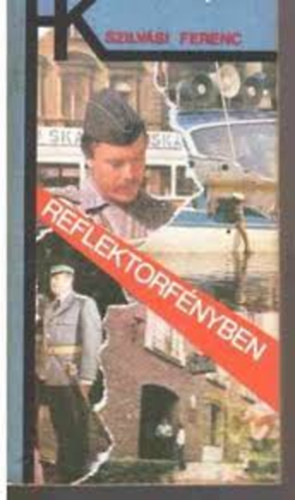 Szilvsi Ferenc - Reflektorfnyben