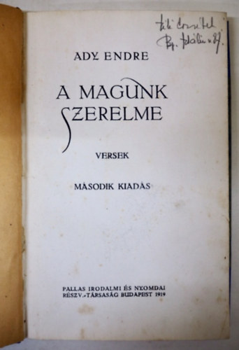 Ady Endre - A maguk szerelme 1919 (2. kiad�s)