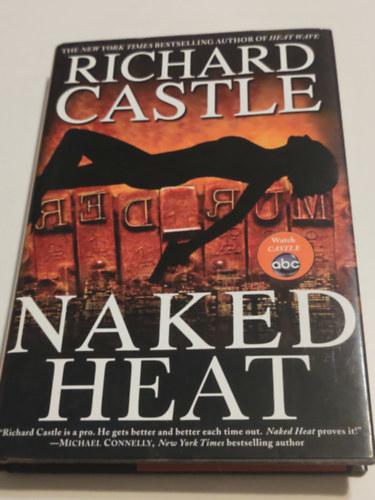 Richard Castle - Naked Heat
