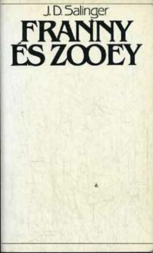 J. D. Salinger - Franny �s Zooey