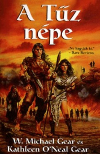 W.M.-Gear, K. O'Neil Gear - A tűz népe