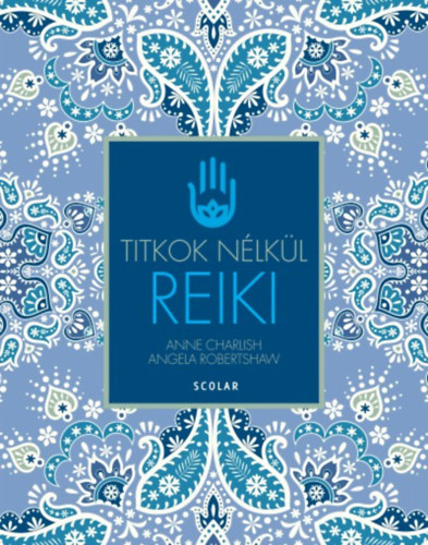 Anne, Robertshaw, Angela Charlish - Reiki