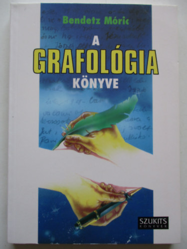 Bendetz M�ric - A grafol�gia k�nyve