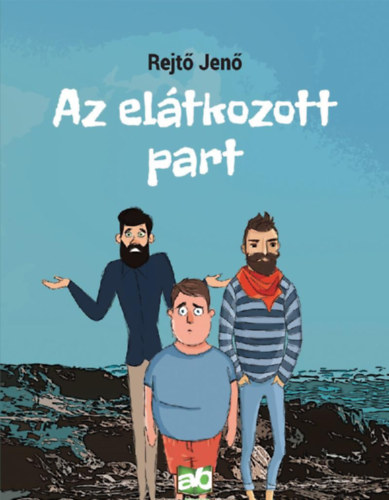 Rejtő Jenő - Az elátkozott part
