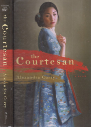 Alexandra Curry - The Courtesan