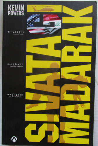 Kevin Powers - Sivatagi madarak