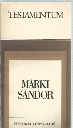 Dr.Dornyay Béla - Márki Sándor - népek közeledése (Testamentum)