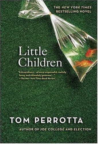 Tom Perrotta - Little Children