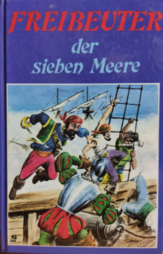 D. Baird  (illus.) - Freibenter der Sieben Meere