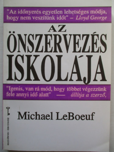 Michael LeBoeuf - Az nszervezs iskolja