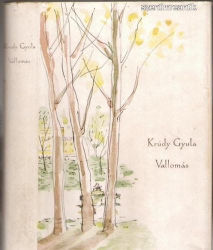 Kr�dy Gyula - Vallom�s