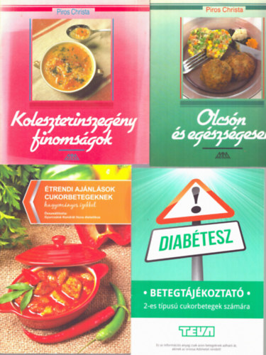Tbb szerz - 3 db szakcsfzet: Koleszterinszegny finomsgok - Olcsn s egszsgesen - trendi ajnlsok cukorbetegeknek