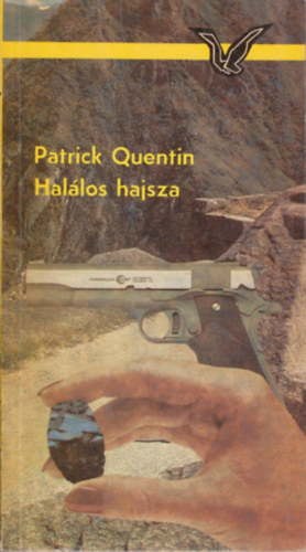 Patrick Quentin - Hallos hajsza