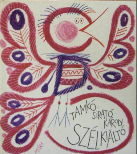 Tamk� Sirat� K�roly - Sz�lki�lt�