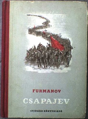 Dmitrj Furmanov - Csapajev