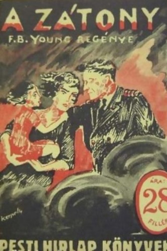 F. B. Young - A z�tony (Pesti Hirlap K�nyvek 118.)