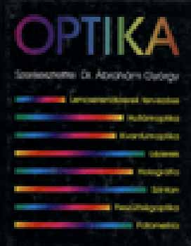 Dr. brahm Gyrgy  (szerk.) - Optika