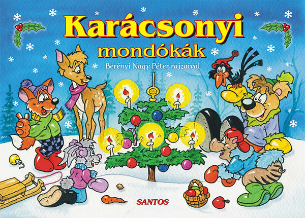 Berényi Nagy Péter (ill.) - Karácsonyi mondókák