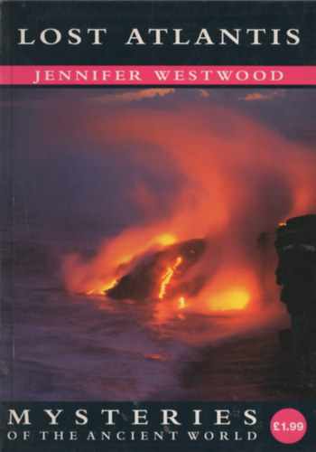Jennifer Westwood - Lost Atlantis (Mysteries of the ancient world)
