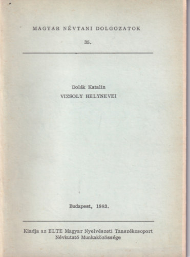 Dol�k Katalin - Vizsoly helynevei